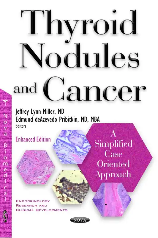 Thyroid Nodules and Cancer: A Simplified Case Oriented Approach (Enhanced Edition) Deal