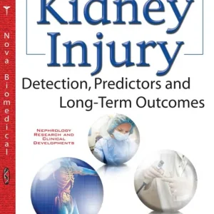 Acute Kidney Injury: Detection, Predictors and Long-Term Outcomes Trending