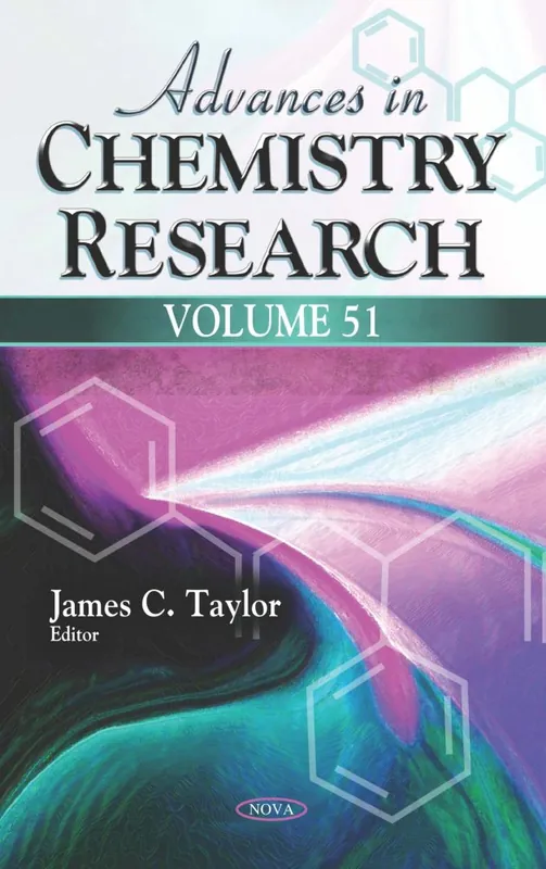 Shop Now Advances in Chemistry Research. Volume 51