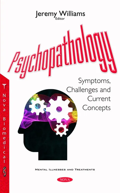 Psychopathology: Symptoms, Challenges and Current Concepts Instant Buy