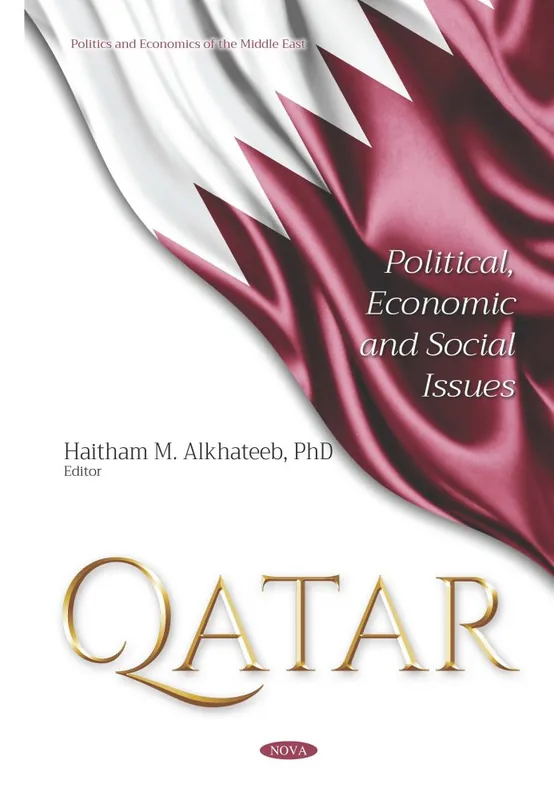 Qatar: Political, Economic and Social Issues Direct From Manufacturer