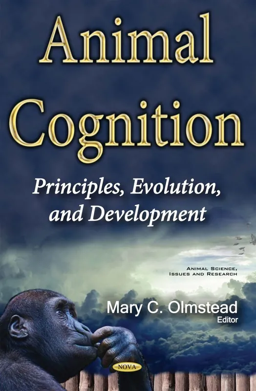 Hassle-Free Returns Animal Cognition: Principles, Evolution and Development