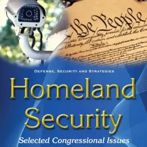 Worldwide Shipping Homeland Security: Selected Congressional Issues and Appropriations