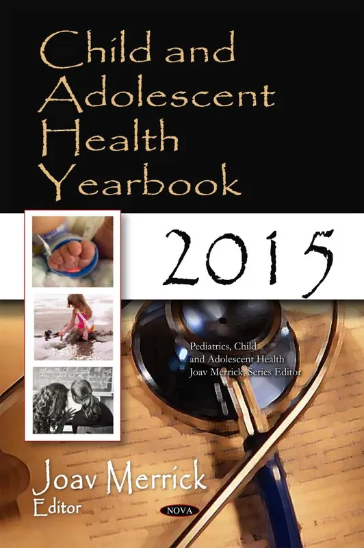 Child and Adolescent Health Yearbook 2015 New Arrival