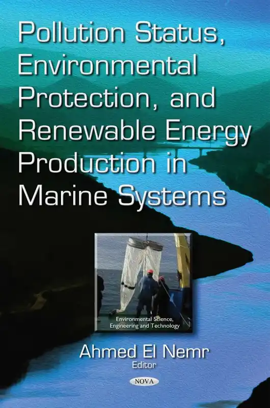 Luxury Pollution Status, Environmental Protection, and Renewable Energy Production in Marine Systems