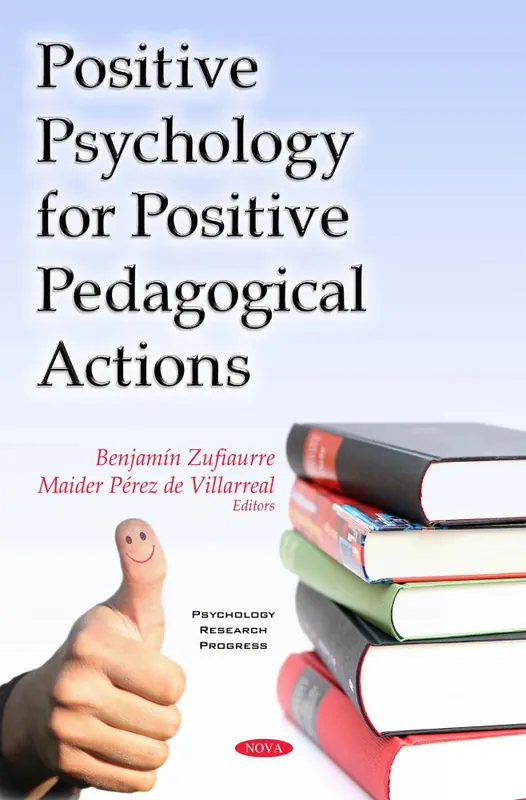 Positive Psychology for Positive Pedagogical Actions Exclusive Offer