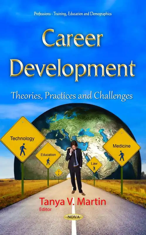 Limited Offer Career Development: Theories, Practices and Challenges