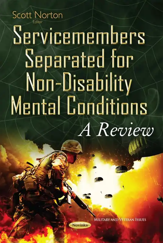 Last Chance Servicemembers Separated for Non-Disability Mental Conditions: A Review