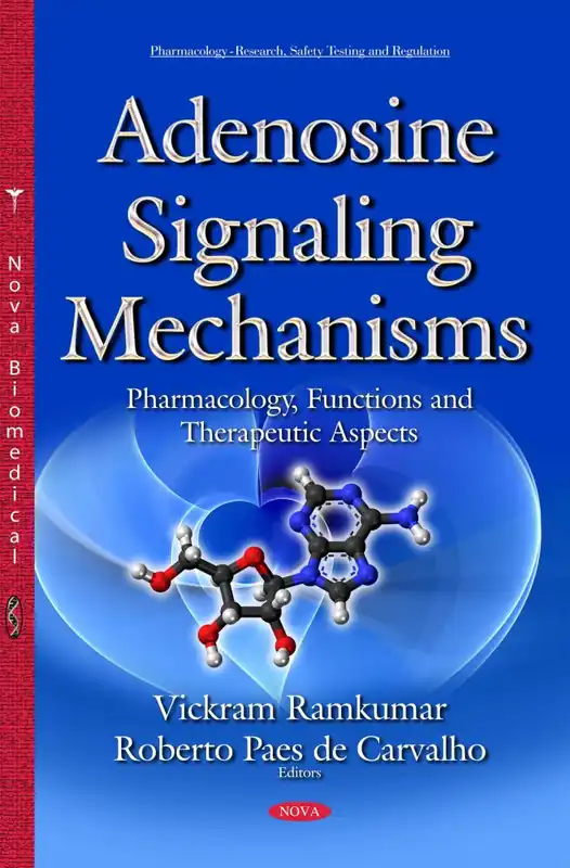 Trusted Brand Adenosine Signaling Mechanisms: Pharmacology, Functions and Therapeutic Aspects