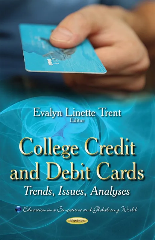 No Minimum Order College Credit and Debit Cards: Trends, Issues, Analyses