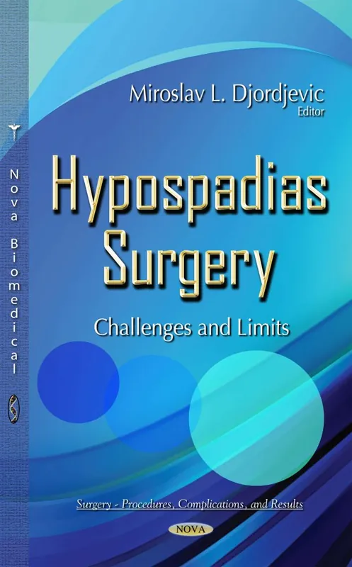 Instant Buy Hypospadias Surgery: Challenges and Limits