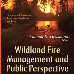 Wildland Fire Management and Public Perspective: A Research Review Trusted Brand