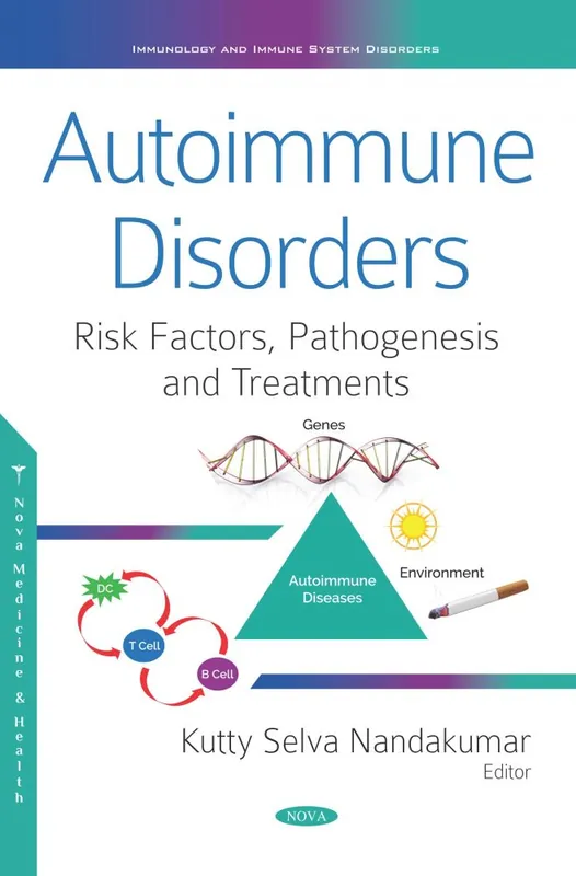Buy Today Autoimmune Disorders: Risk Factors, Pathogenesis and Treatments