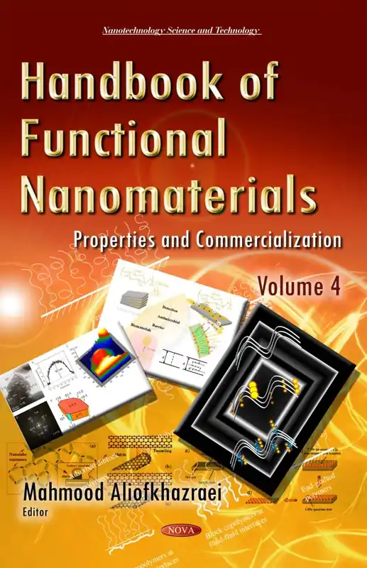 Express Delivery Handbook of Functional Nanomaterials. Volume 4: Properties and Commercialization