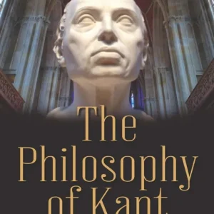 Same Day Shipping The Philosophy of Kant
