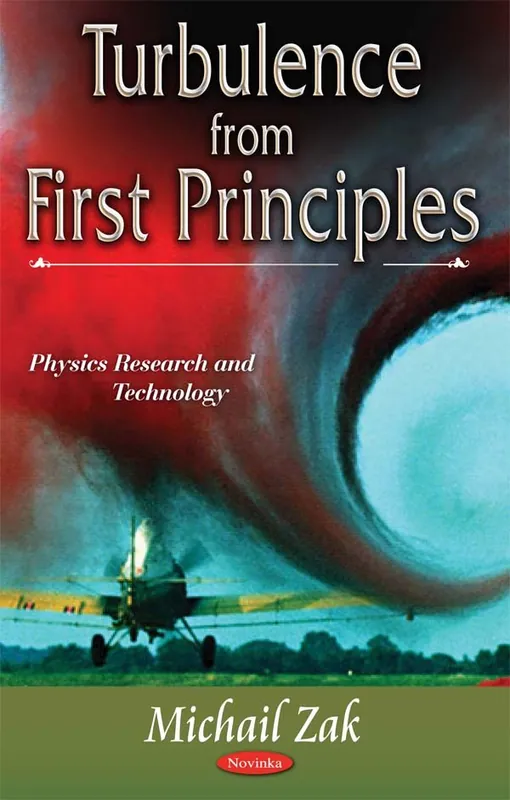 Turbulence from First Principles Order Now