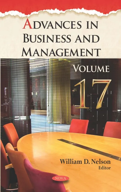 Advances in Business and Management. Volume 17 Editor’s Pick