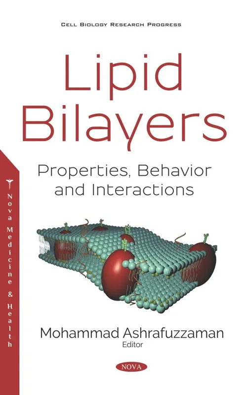 Lipid Bilayers: Properties, Behavior and Interactions Fast Shipping
