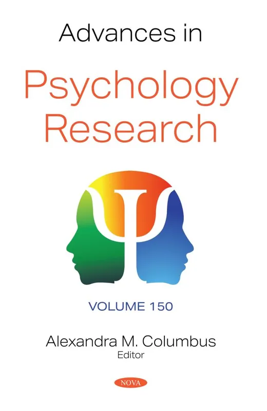 Advances in Psychology Research. Volume 150 Order Now