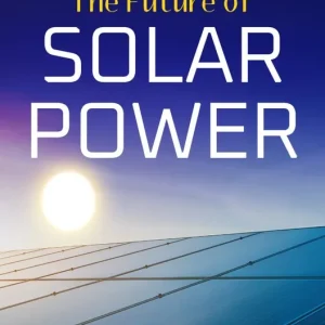 The Future of Solar Power Super Sale