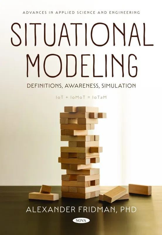Situational Modeling: Definitions, Awareness, Simulation Direct From Factory