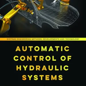Automatic Control of Hydraulic Systems Certified
