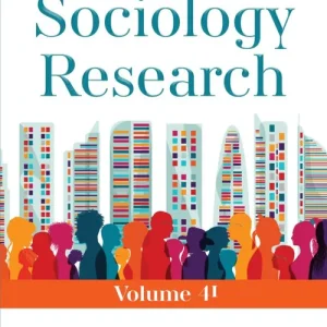 Advances in Sociology Research. Volume 41 Exclusive