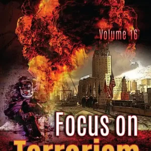 While Supplies Last Focus on Terrorism. Volume 16