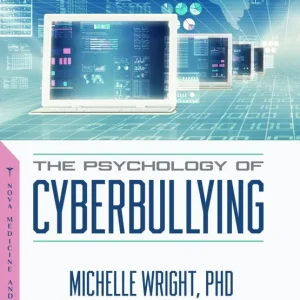 The Psychology of Cyberbullying Best Price