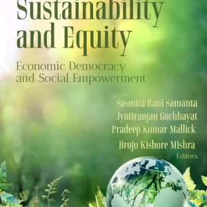 Sustainability and Equity: Economic Democracy and Social Empowerment Budget