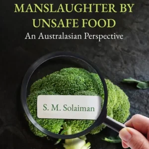 Seasonal Sale Corporate Manslaughter by Unsafe Food: An Australasian Perspective