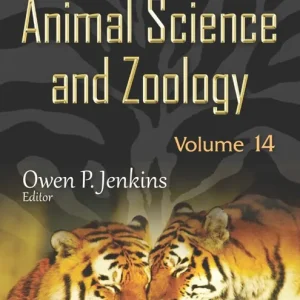 Brand New Advances in Animal Science and Zoology. Volume 14