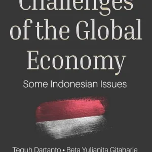 Challenges of the Global Economy: Some Indonesian Issues Hot Picks