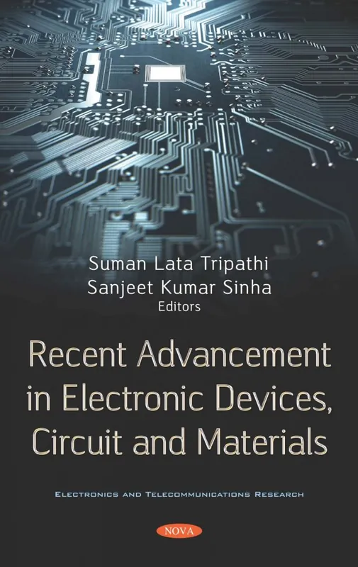 Recent Advancement in Electronic Devices, Circuit and Materials New Arrival