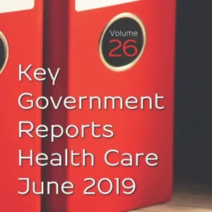 Worldwide Shipping Key Government Reports. Volume 26: Health Care – June 2019