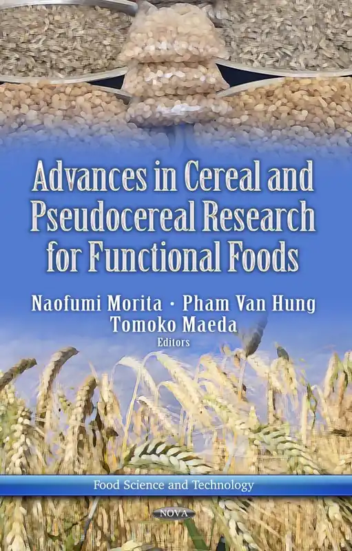 Cheap Advances in Cereal and Pseudocereal Research for Functional Foods
