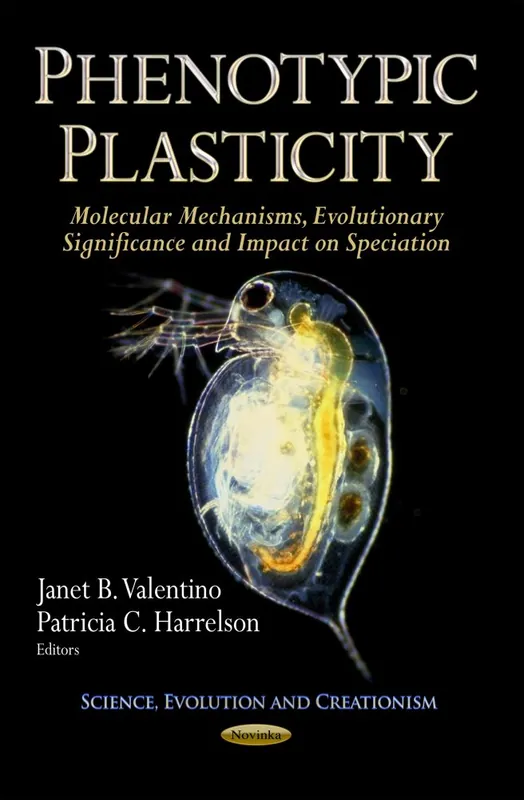 Phenotypic Plasticity: Molecular Mechanisms, Evolutionary Significance and Impact on Speciation In Demand