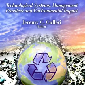 Wholesale Recycling: Technological Systems, Management Practices and Environmental Impact