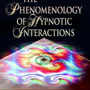 The Phenomenology of Hypnotic Interactions Next Day Delivery