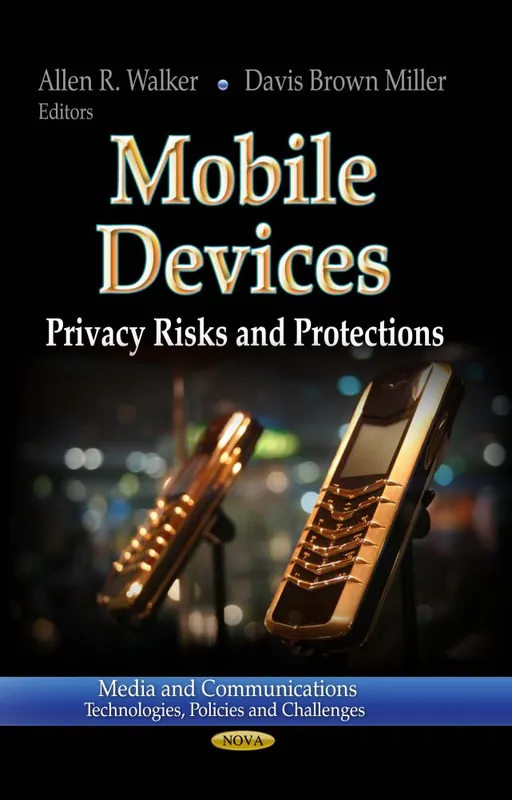 New Release Mobile Devices: Privacy Risks and Protections