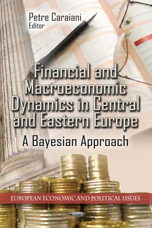 Financial and Macroeconomic Dynamics in Central and Eastern Europe: A Bayesian Approach Discount