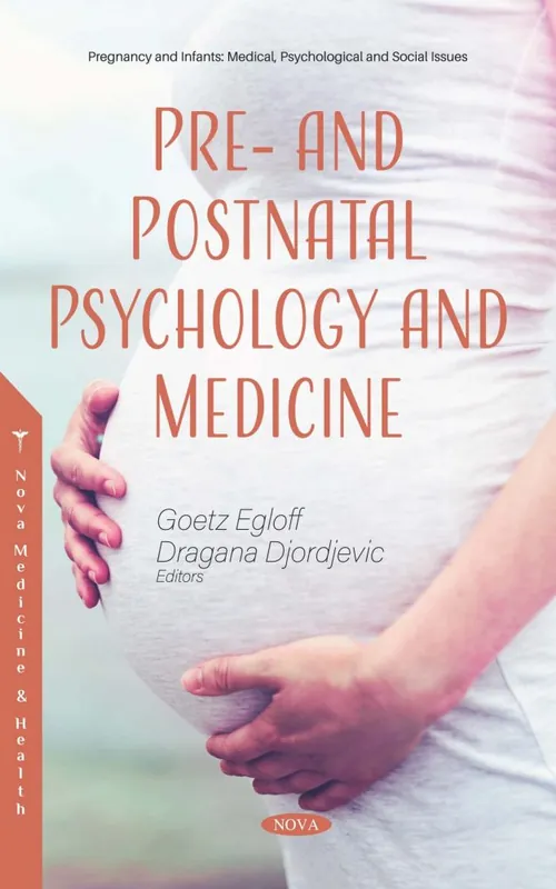 Pre- and Postnatal Psychology and Medicine Exclusive