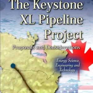 The Keystone XL Pipeline Project: Proposals and Considerations Mega Sale
