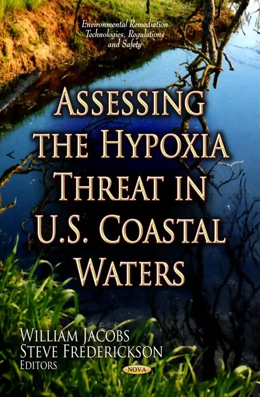 Affordable Assessing the Hypoxia Threat in U.S. Coastal Waters