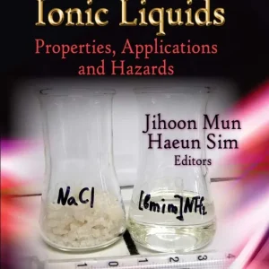 Shop Now Handbook of Ionic Liquids: Properties, Applications and Hazards