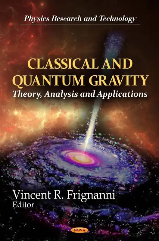 Classical and Quantum Gravity: Theory, Analysis and Applications Modern