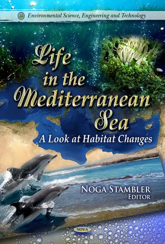 Super Sale Life in the Mediterranean Sea: A Look at Habitat Changes