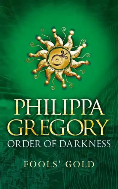 Modern Fools' Gold (Order of Darkness Series #3)