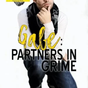 Factory Price Gabe: Partners in Grime (The Brothers Grime, #3)