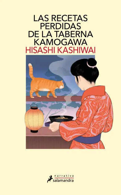 Las recetas perdidas de la taberna Kamogawa (Taberna Kamogawa 3) / Menu of Happiness Crafted